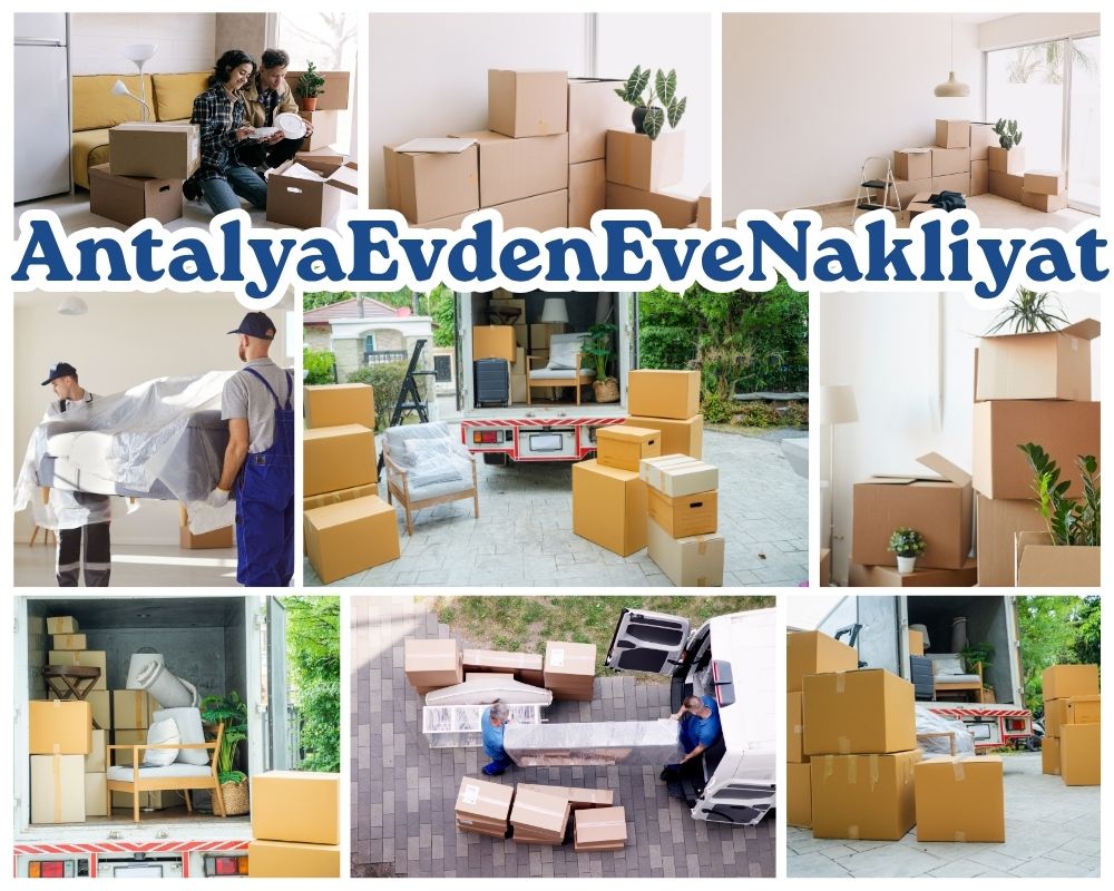 Antalya Çobanlar Evden Eve Nakliyat